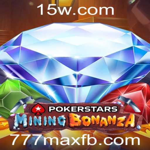 Descubra o Fascinante Mundo do Pokerstars com a Novidade 777max